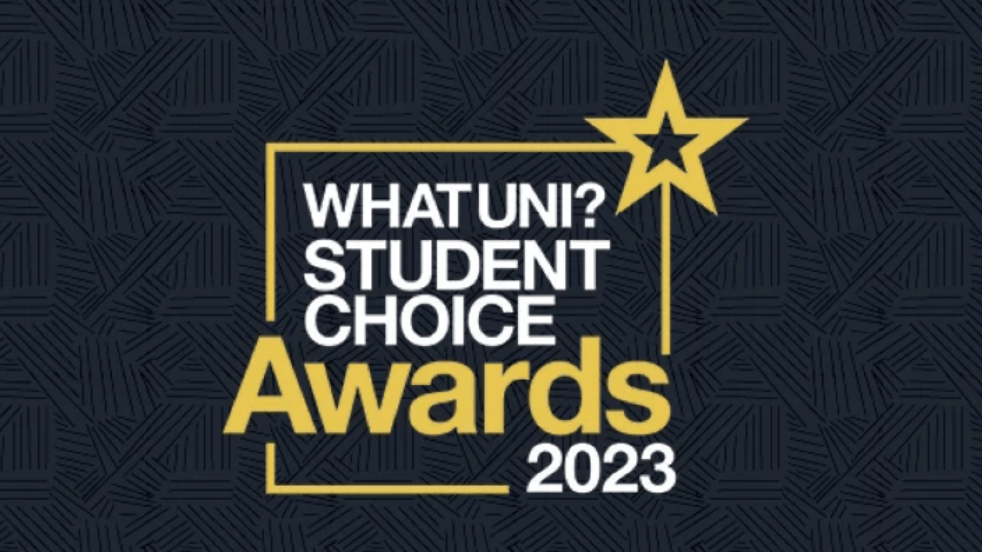 WhatUni? Student Choice Awards 2023