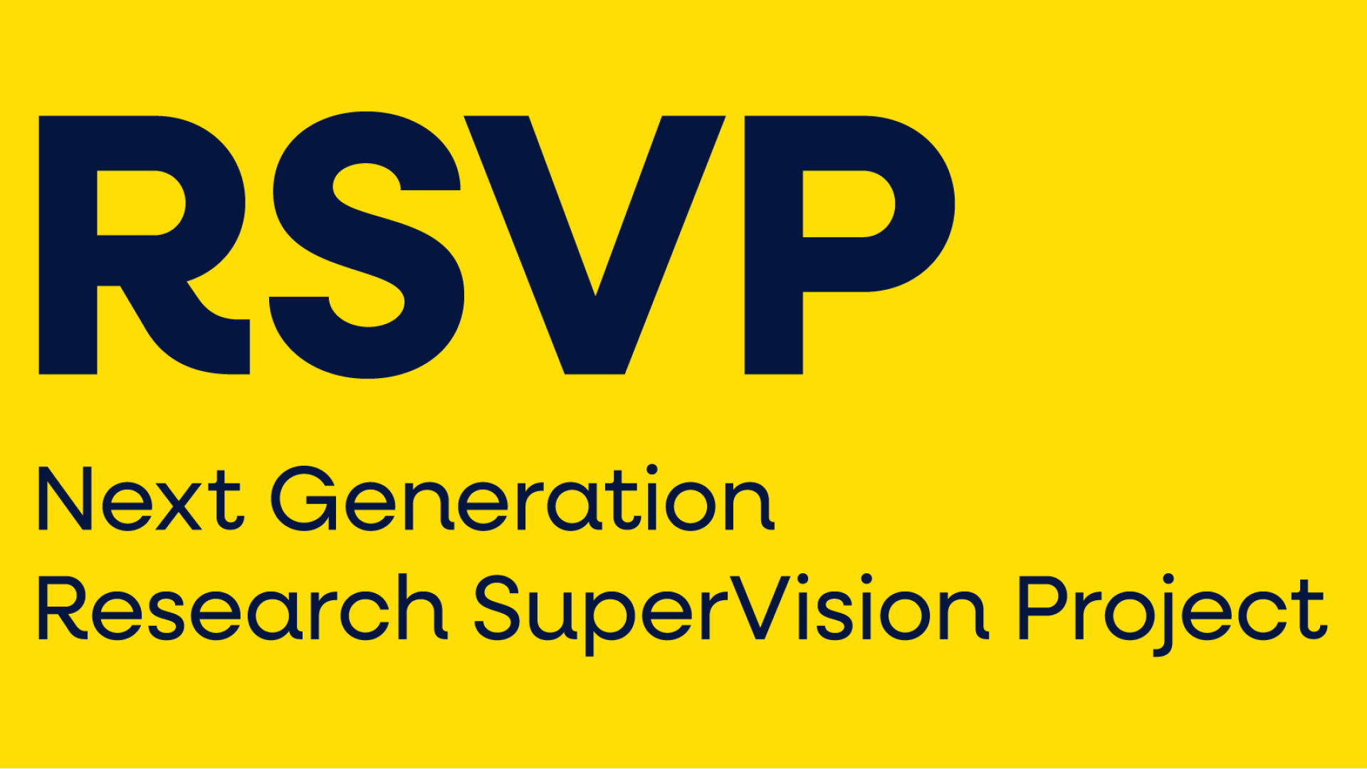 RSVP next generation research supervision project written in bold letters on a yellow background