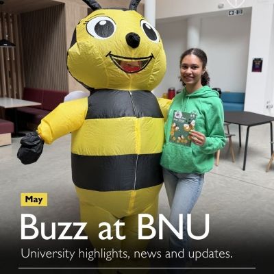 Welcome to Buzz at BNU, our monthly recap of news and updates from across campus 🥳

We had many exciting events happening during May - swipe to learn more! 🙌