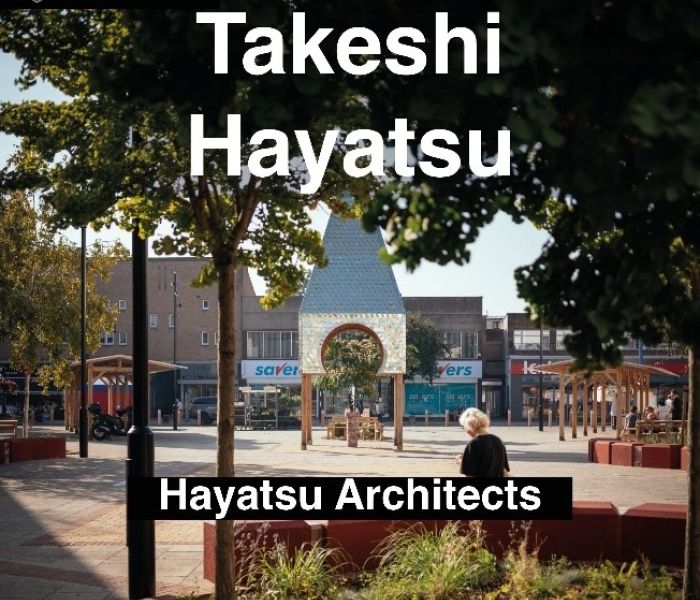 A town centre with text over the top which reads "Takeshi Hayatsu, Hayatsi Architects".
