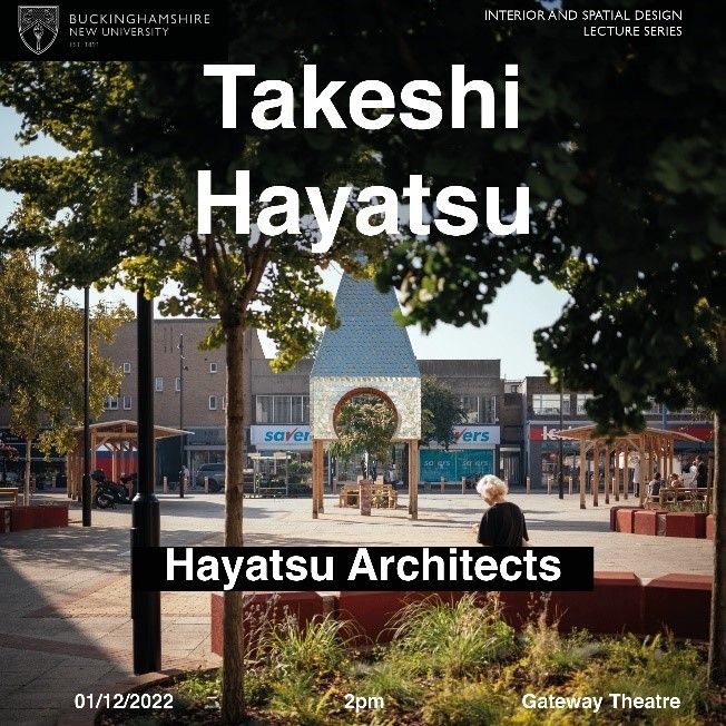 A town centre with text over the top which reads "Takeshi Hayatsu, Hayatsi Architects".